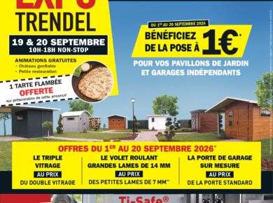 Expo TRENDEL Haguenau et Sélestat les 19 et 20 septembre 2026