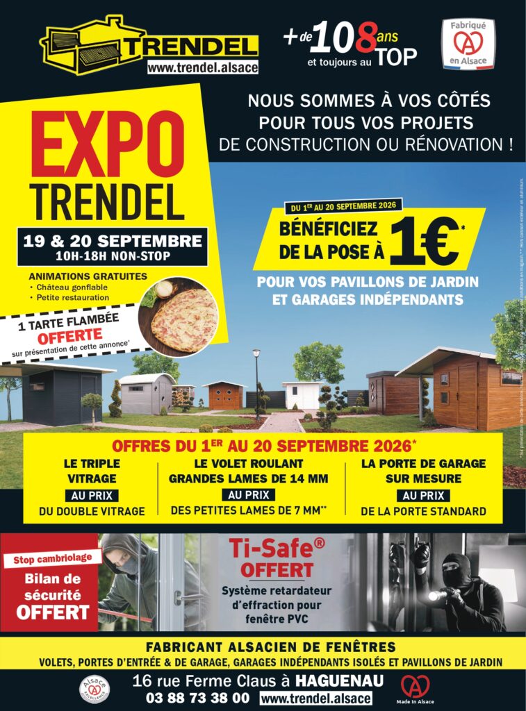 Expo TRENDEL Haguenau et Sélestat les 19 et 20 septembre 2026